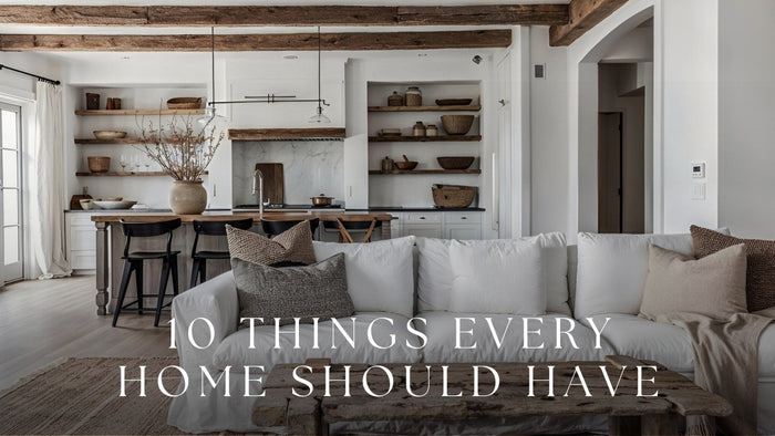 10 Things Every Home Should Have - The Bali Concept